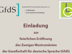 A Német Nyelvi Társaság (Gesellschaft für deutsche Sprache – Wiesbaden/Berlin) Nyugat-Romániai Fiókszervezetének ünnepélyes megnyitója